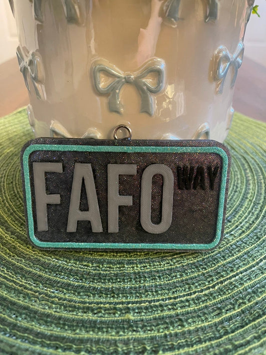 FAFO Way