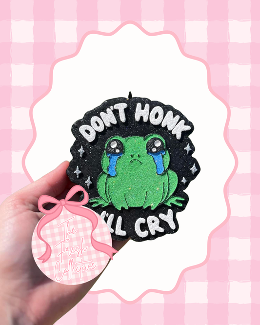 Don't Honk I'll Cry